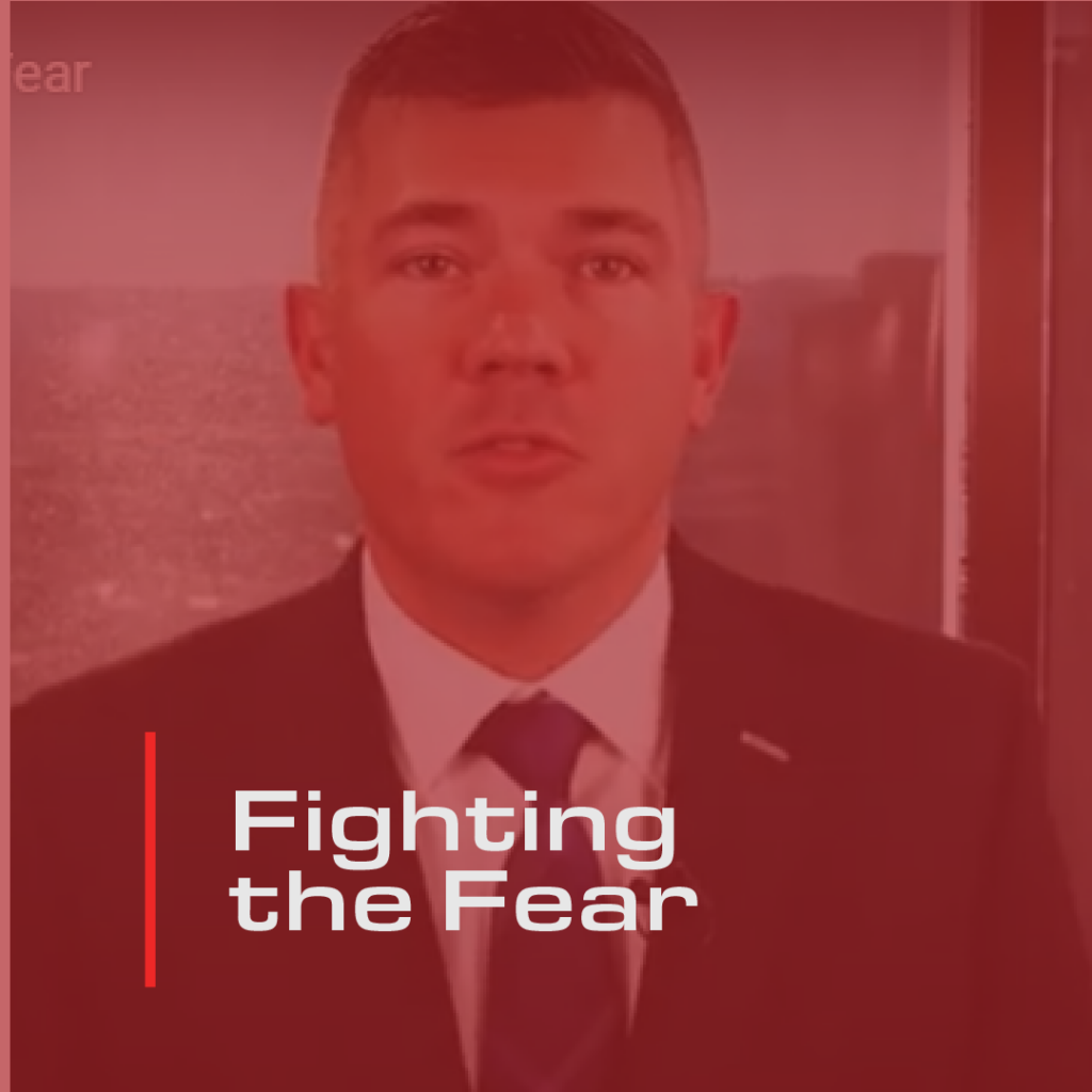 Fighting the Fear
